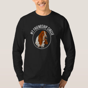 Basset Hound Friendship Circle Dog Owner Pun Slog T-Shirt