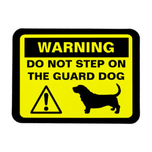 Basset Hound Guard Dog Warning Magnet