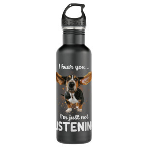 Basset Hound I hear you not listening 710 Ml Water Bottle
