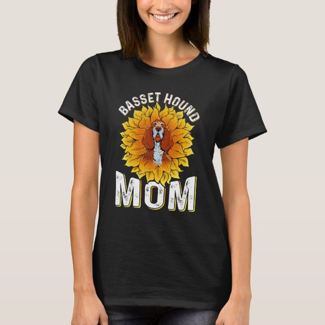 Basset Hound Mom Sunflower Fan Dog Mommy Basset Do T-Shirt (Front)