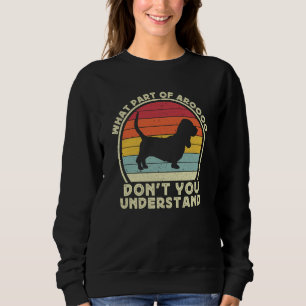 Basset Hound Owner For Men Women Bassets Dog Mom D Sweatshirt