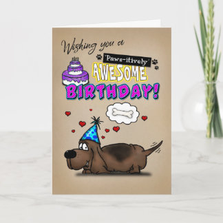 Basset Hound Paws-itively Awesome Birthday Card