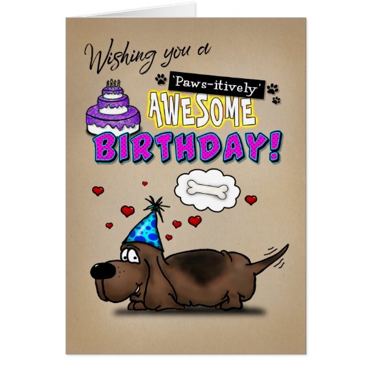 Basset Hound Paws-itively Awesome Birthday Card