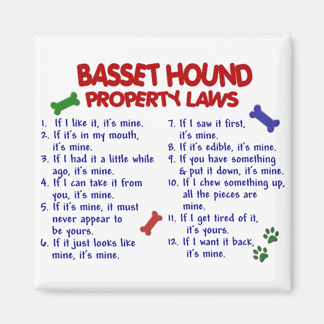 BASSET HOUND Property Laws 2 Magnet (Front)