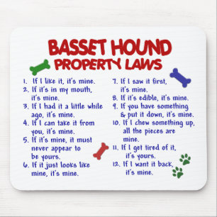BASSET HOUND Property Laws 2 Mouse Mat