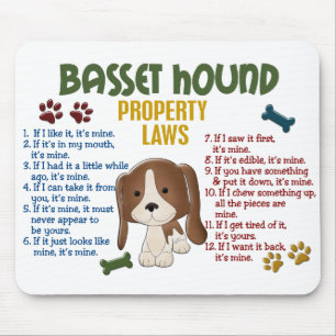 Basset Hound Property Laws 4 Mouse Mat
