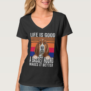 Basset Hounds Makes Your Life Good Vintage T-Shirt