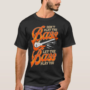 Bassist for Bass Guitarist Bass Guitar Rock Music T-Shirt