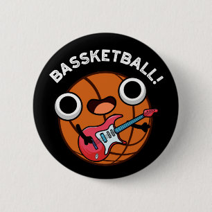 Bassketball Funny Basketball Music Pun Dark BG 6 Cm Round Badge