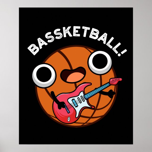 Bassketball Funny Basketball Music Pun Dark BG Poster (Front)