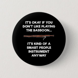 Bassoon Funny Smart People Bassoon Player 6 Cm Round Badge