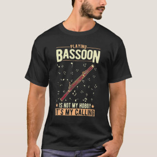 Bassoon Hobby Bassoon Player Bassoonist 2 T-Shirt