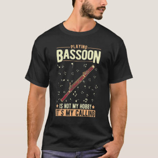 Bassoon Hobby Bassoon Player Bassoonist 2 T-Shirt