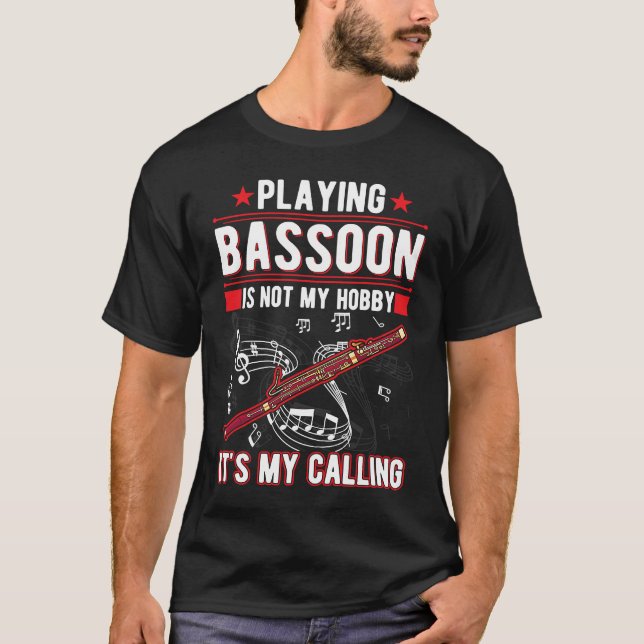 Bassoon Hobby Bassoon Player Bassoonist T-Shirt (Front)