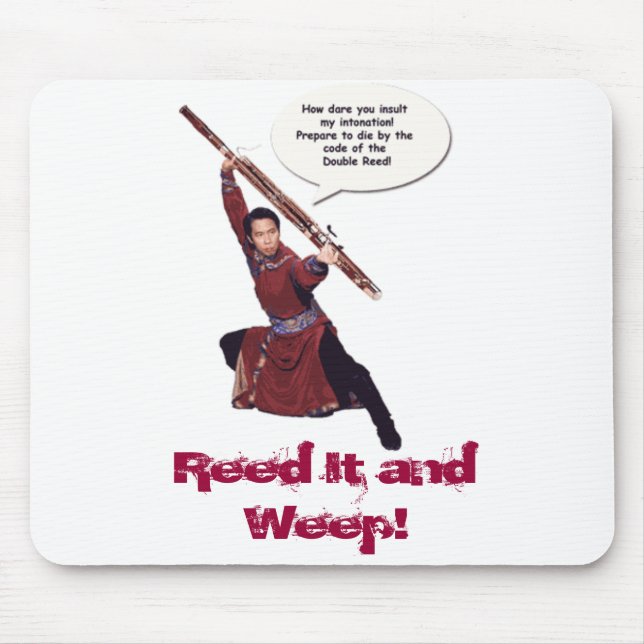 bassoon-kung-fu2, Reed It and Weep! Mouse Mat (Front)