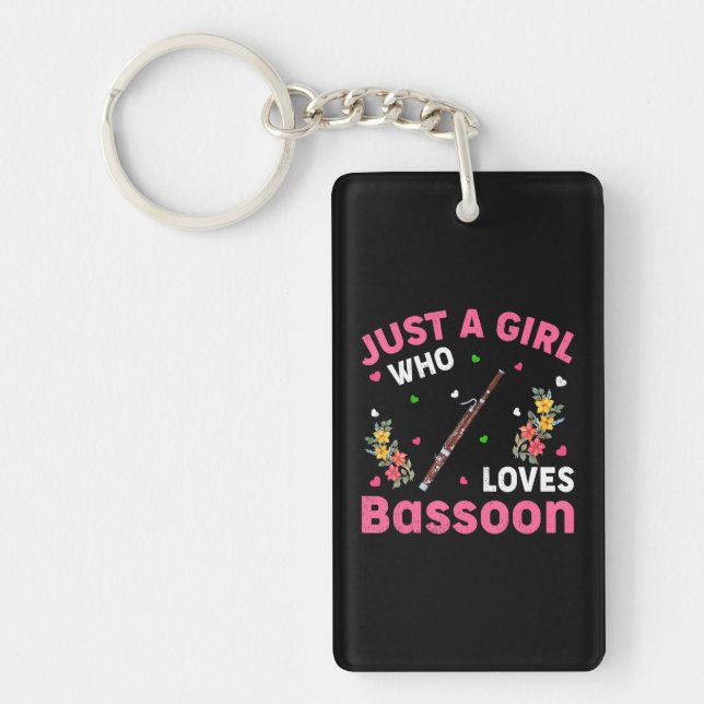 Bassoon Music Lover Just A Girl Who Loves Bassoon Key Ring (Front)