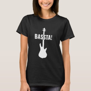 BASSTA! Retro Bass Guitar Fun T-Shirt