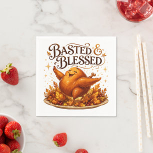 Basted & Blessed Funny Turkey Thanksgiving Dinner Napkin