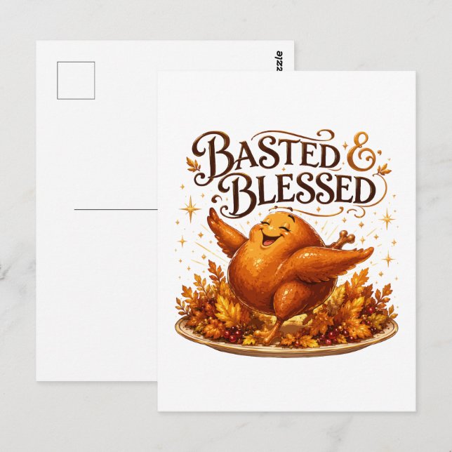 Basted & Blessed Funny Turkey Thanksgiving Dinner  Postcard (Front/Back)