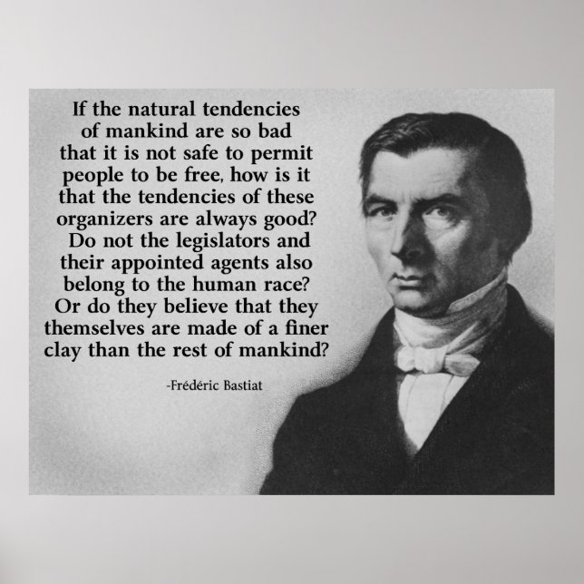 Bastiat Finer Clay Quote Poster (Front)