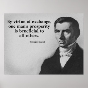 Bastiat Free Trade Quote Poster