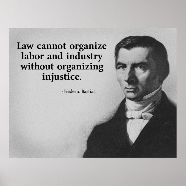Bastiat Labour Quote Poster (Front)