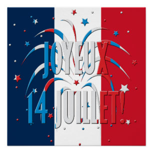 Bastille Day, Joyeux 14 juillet Poster