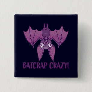 Batcrap Crazy Wacky Cartoon Bat 15 Cm Square Badge