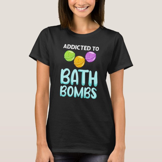 Bath Bombs Making Bathing Bomb Bubble Lavender Pre T-Shirt (Front)