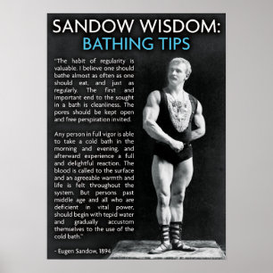 Bathing Tips - Eugen Sandow Wisdom Poster