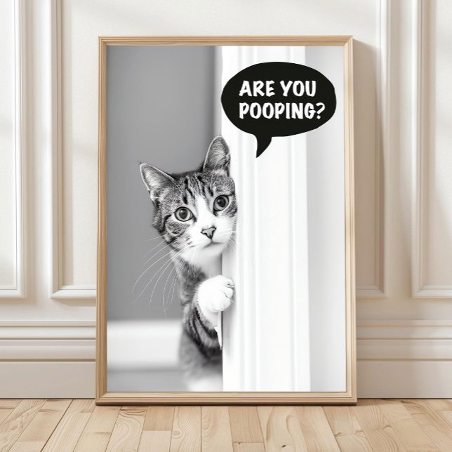 Bathroom Cat Poster, Are you Pooping Poster, Funny Poster (Creator Uploaded)