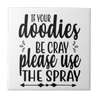 Bathroom Humour Sign, Toilet Humour  Ceramic Tile