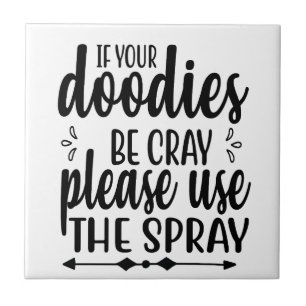 Bathroom Humour Sign, Toilet Humour Ceramic Tile