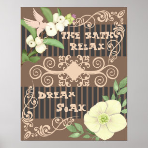 Bathroom Relaxing in the Bath Brown Floral Poster