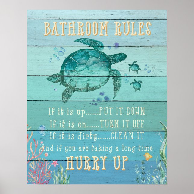 Bathroom Rules Hurry Up Turtle Poster (Front)