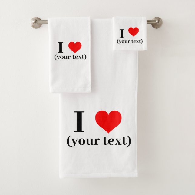 Bathroom Towel Set - Custom I heart (your text)  (Insitu)