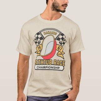 Bathtub Race - World Championship Nanaimo - Canada T-Shirt