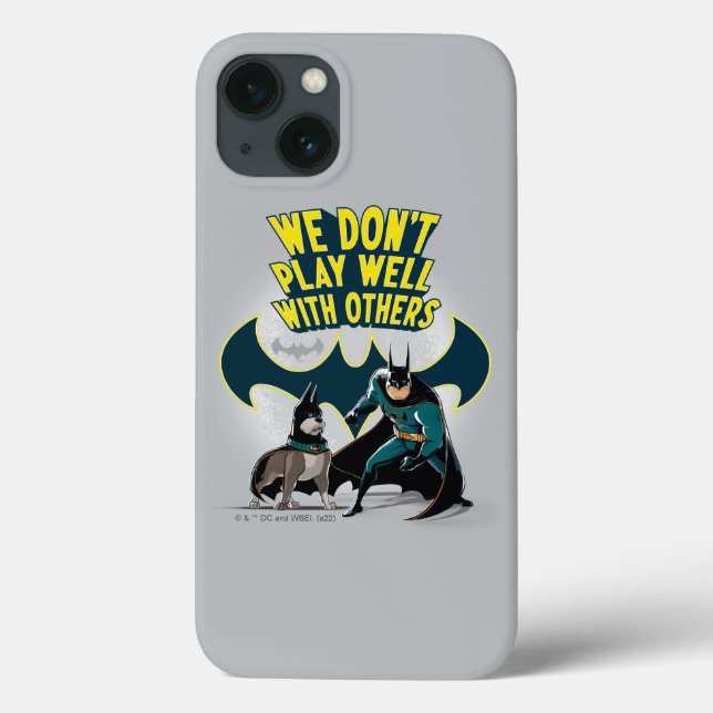 Batman & Ace - We Don't Play Well With Others Case-Mate iPhone Case (Back)