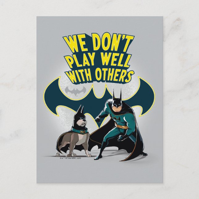 Batman & Ace - We Don't Play Well With Others Postcard (Front)