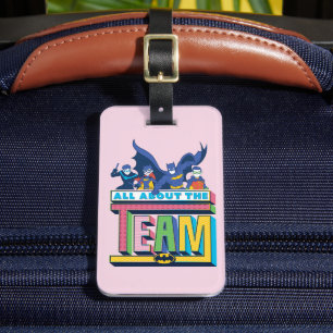 Batman   All About The Team Luggage Tag