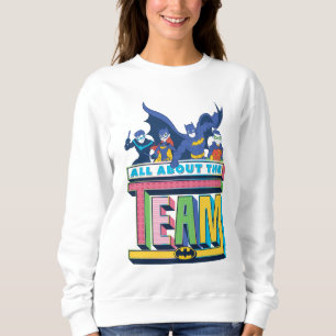 Batman   All About The Team Sweatshirt
