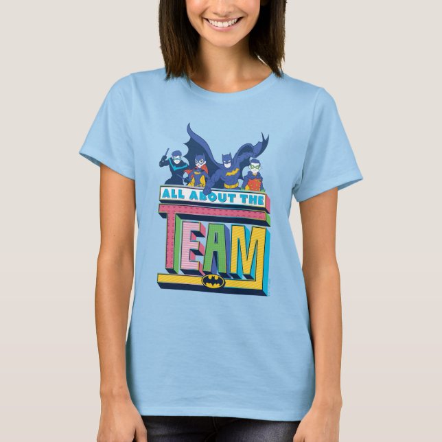Batman | All About The Team T-Shirt (Front)