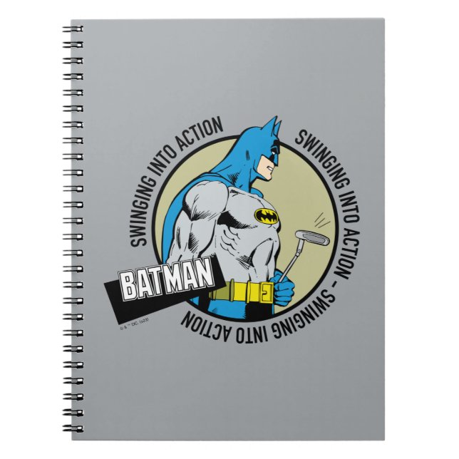 Batman Golfing - Swinging Into Action Notebook (Front)