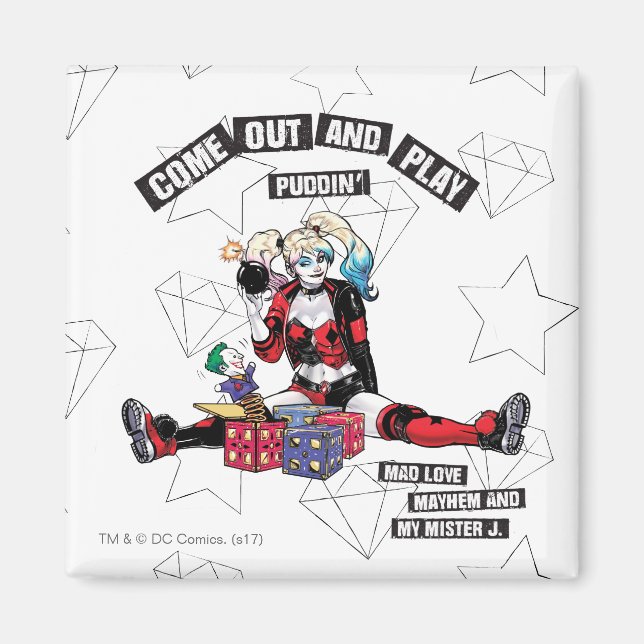 Batman | Harley Quinn "Come Out And Play Puddin'" Magnet (Front)
