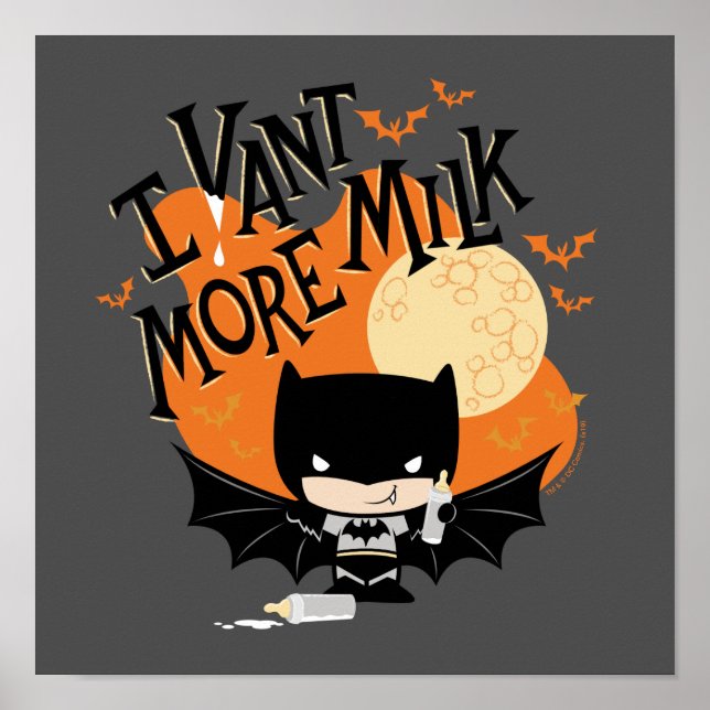 Batman | I Vant More Milk Poster (Front)