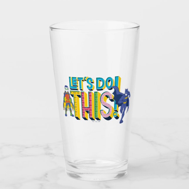 Batman | Let's Do This Glass (Front)