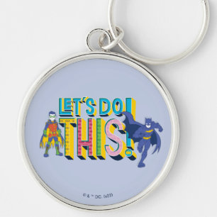 Batman   Let's Do This Key Ring