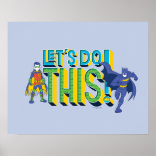 Batman   Let's Do This Poster