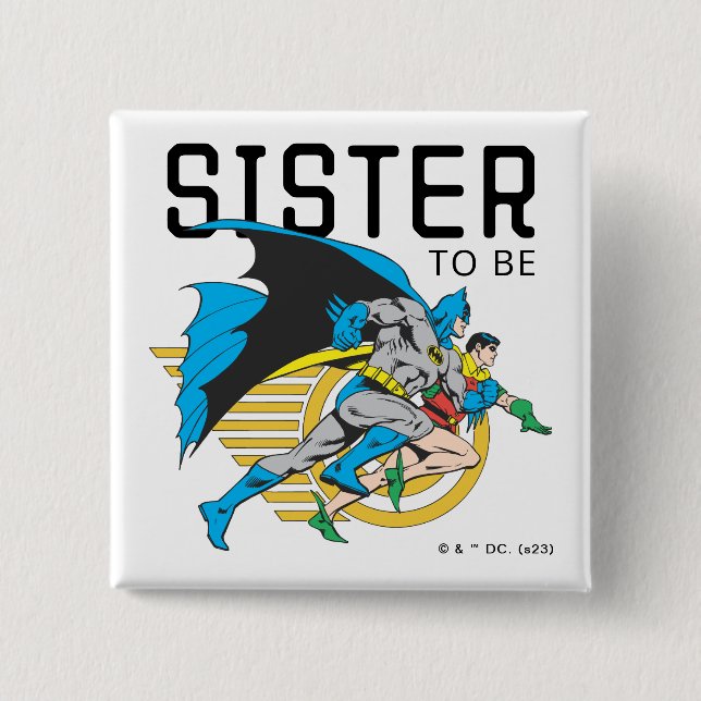 Batman & Robin Profile | Sister To Be 15 Cm Square Badge (Front)