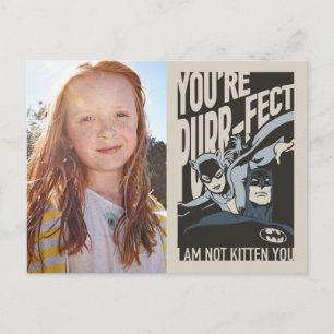 Batman Valentine Catwoman - You're Purr-fect Postcard